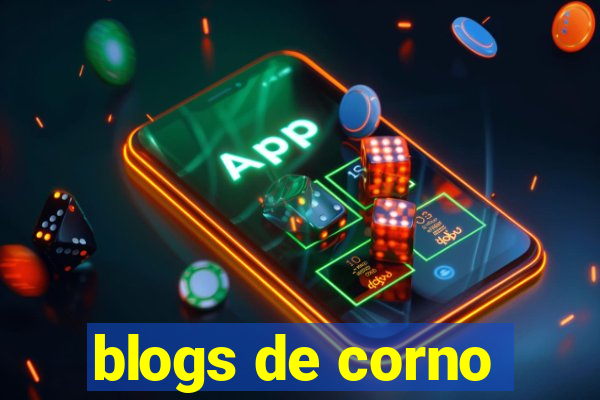 blogs de corno